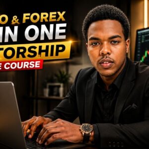 Crypto & Forex All In One Mentorship Live Course