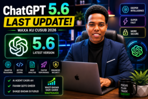 ChatGPT 5.6: Update-ka Ugu Weyn ee 2026 AI